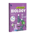 Lab Manual Biology (PB) With Worksheet | For Class 11 | CBSE Based | NCERT Based | 2026 Edition