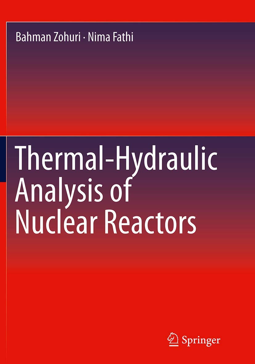 ThermalHydraulic Analysis of Nuclear Reactors