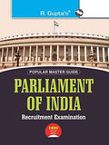 Parliament of India: Various Post (Preliminary & Main) Recruitment Exam Guide(English)