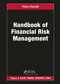 Handbook Of Financial Risk Management (Chapman And Hall/Crc Financial Mathematics)