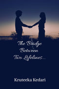 The Bridge Between Two Lifelines