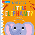 Where is Little Elephant?: The lifttheflap book with a popup ending!