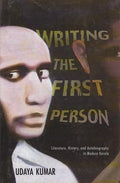 WRITING THE FIRST PERSON (HB): Literature, History and Autobiography in Modern Kerala (Hedgehog and Fox Series)