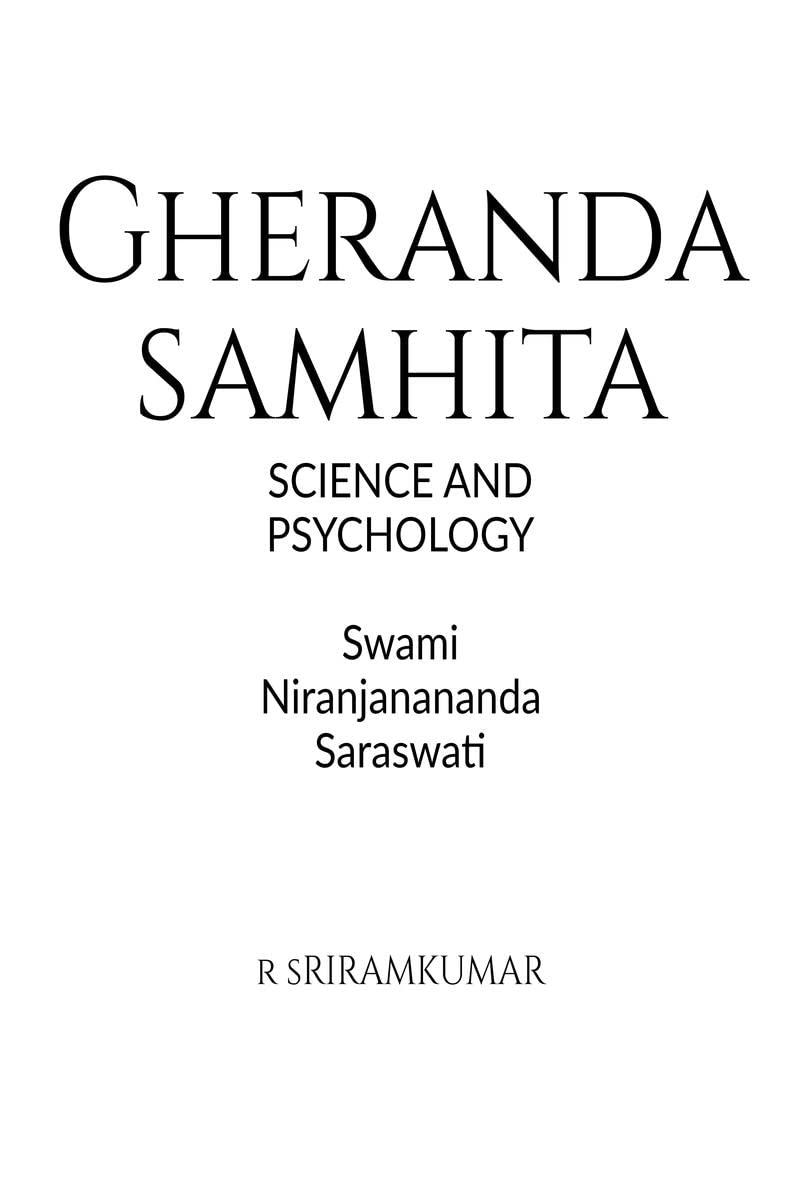 Gheranda Samhita : Scientific and psychological claims