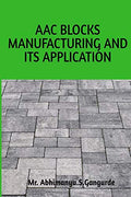 AAC Blocks Manufacturing and its application