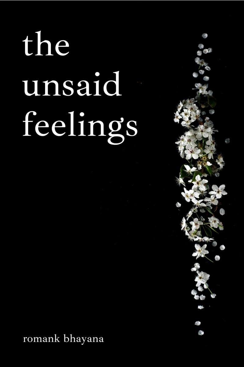 The Unsaid Feeling