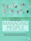 Managing People: A Practical Guide for Frontline Managers