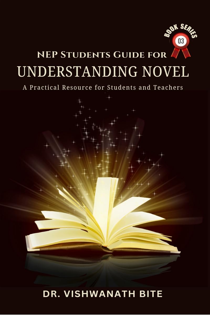 NEP Students Guide for Understanding Novel: A Practical Resource for Students & Teachers