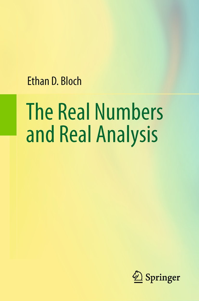 The Real Numbers And Real Analysis (Pb 2011)