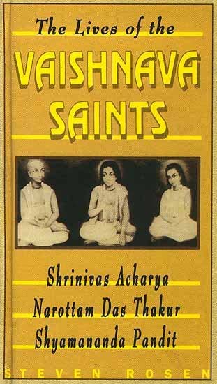 The Lives of Vaishnava Saints