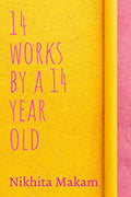 14 Works By A 14 Year Old