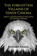 Most UnderRated Villains In Hindi Cinema