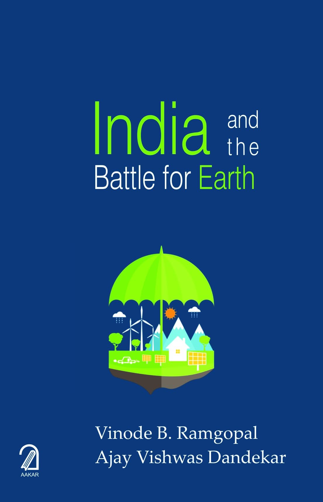 India And The Battle For Earth