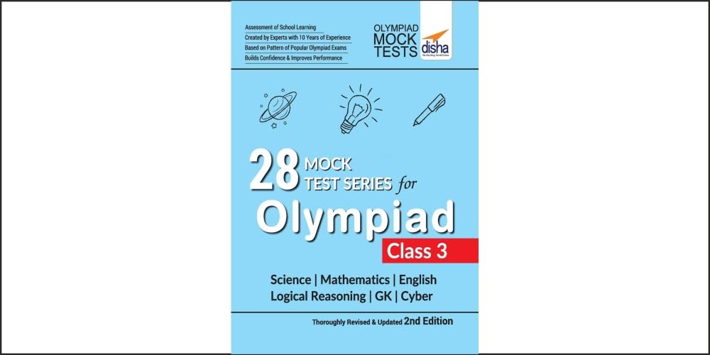 28 Mock Test Series for Olympiads Class 3 Science, Mathematics, English, Logical Reasoning, GK & Cyber 2nd Edition