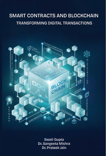 Smart Contracts and Blockchain Transforming Digital Transactions