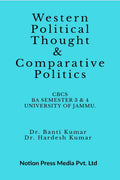 Western Political Thought and Comparative Politics : BA Semester 3 & 4