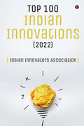 Top 100 Indian Innovations (2022)