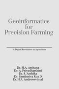 Geoinformatics for Precision Farming