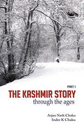 The Kashmir Story through the Ages (Part 1)