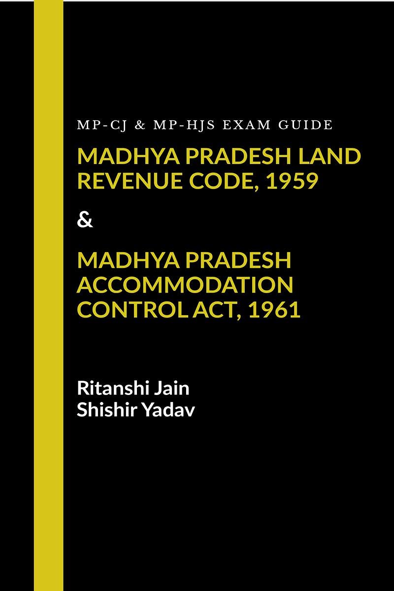 MpCj & MpAdpo Exam Guide Madhya Pradesh Land Revenue Code, 1959 & Madhya Pradesh Accommodation Control Act, 1961