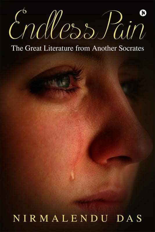 Endless Pain: The Great Literature from Another Socrates