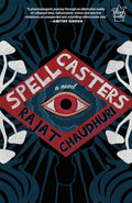 Spellcasters: A Novel