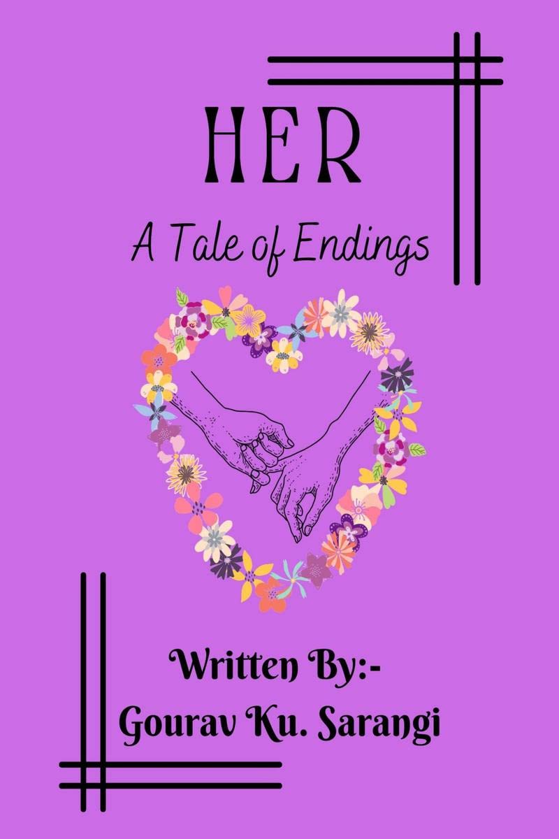 HER  A Tale of Endings