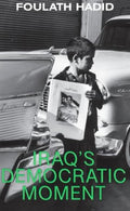 Iraqs Democratic Moment