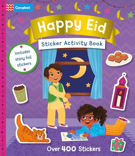 Happy Eid Sticker Activity Book: With over 400 stickers (Celebration Sticker Activity Book  Campbell)