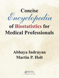 Concise Encyclopedia of Biostatistics for Medical Professionals