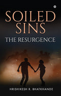 Soiled Sins The Resurgence