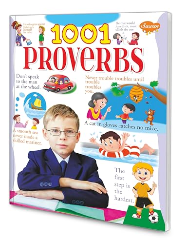 Sawan 1001 Proverbs Picture Book [Perfect Paperback] Sawan; Manoj Publications Editorial Board and Sahil Gupta