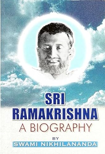Sri Ramakrishna: A Biography