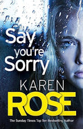 Say YouRe Sorry (The Sacramento Series Book 1)