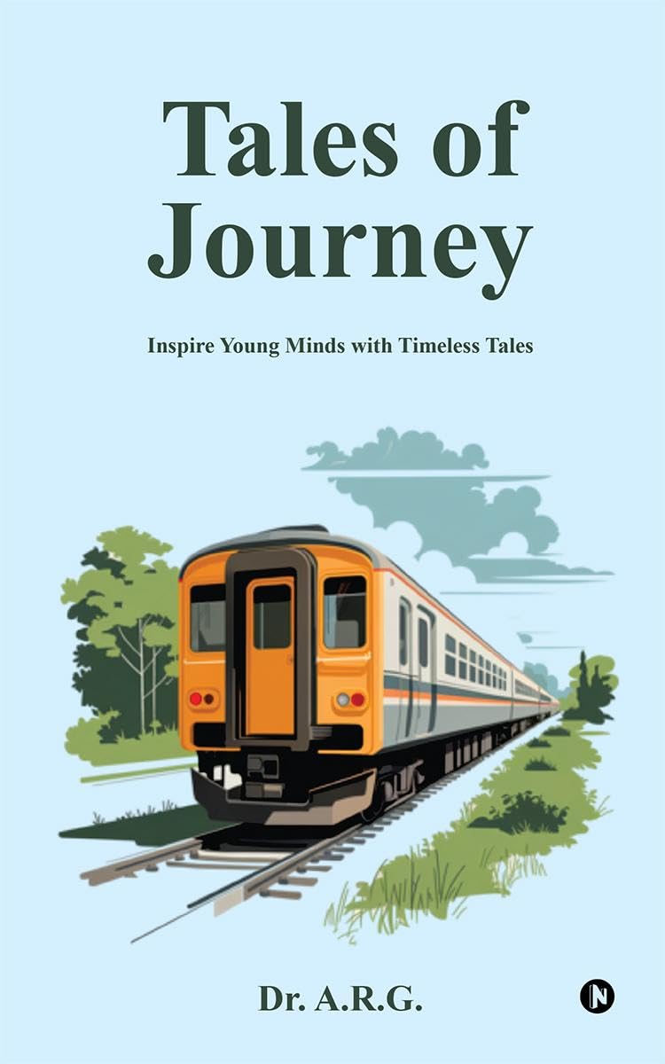 Tales of Journey: Inspire young minds with timeless tales