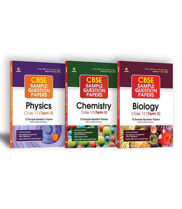 Arihant CBSE Term 2 Physics, Chemistry & Biology Class 12 Sample Question Papers (As per CBSE Term 2 Sample Paper Issued on 14 J