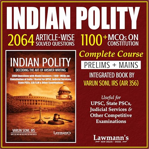 Indian Polity | 2064 Solved Questions & 1100+ MCQs (PYQs) for UPSC Civil Services, State PCS, IAS | Prelims & Mains Exam Book 20