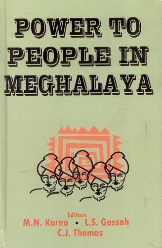 Power to People in Meghalaya: Sixth Schedule and the 73rd Amendment