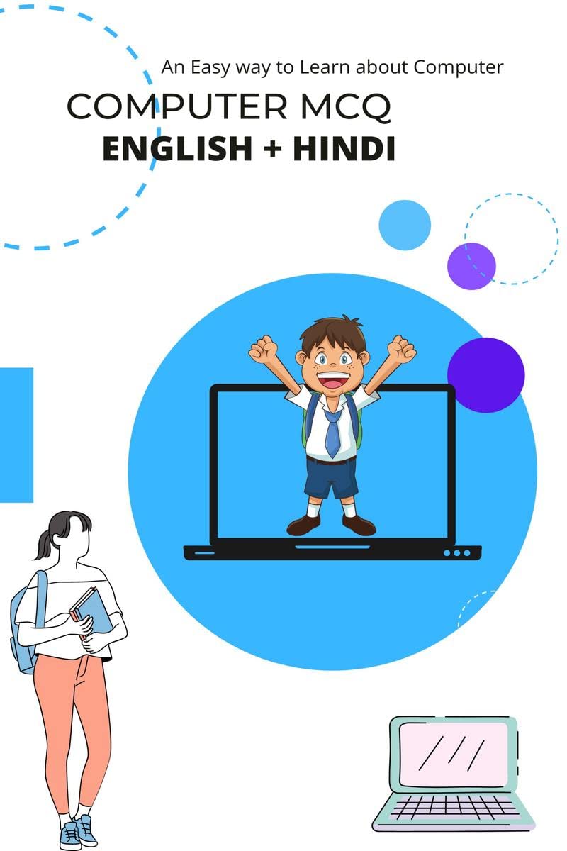 Computer MCQ English+Hindi /  .. + : An easy way to learn about computer