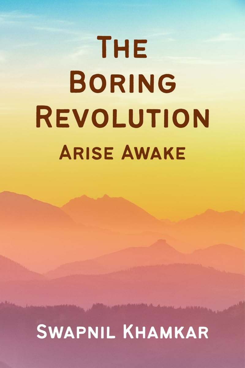 The Boring Revolution: Arise Awake