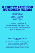 A Happy Life For Hundred Years