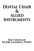 Dental Chair & Allied Instruments