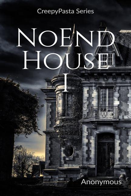 Noend House Part I