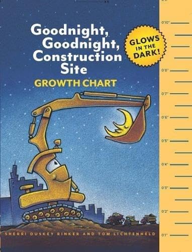Goodnight, Goodnight, Construction Site Glow in the Dark Growth Chart