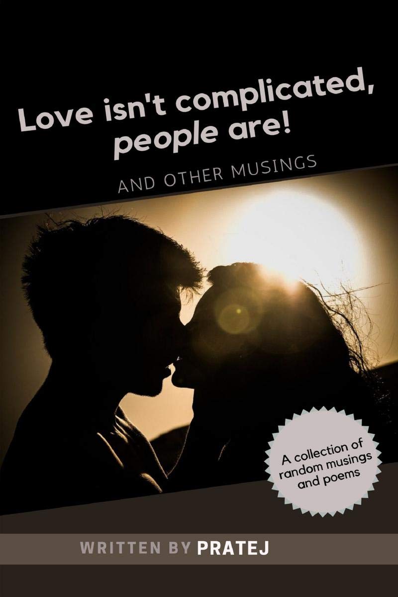 Love IsnT Complicated, People Are!
