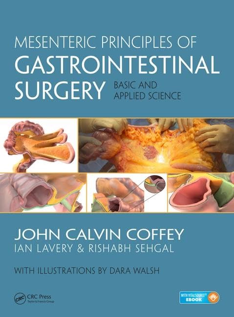 Mesenteric Principles Of Gastrointestinal Surgery Basic And Applied Science (Hb 2017)