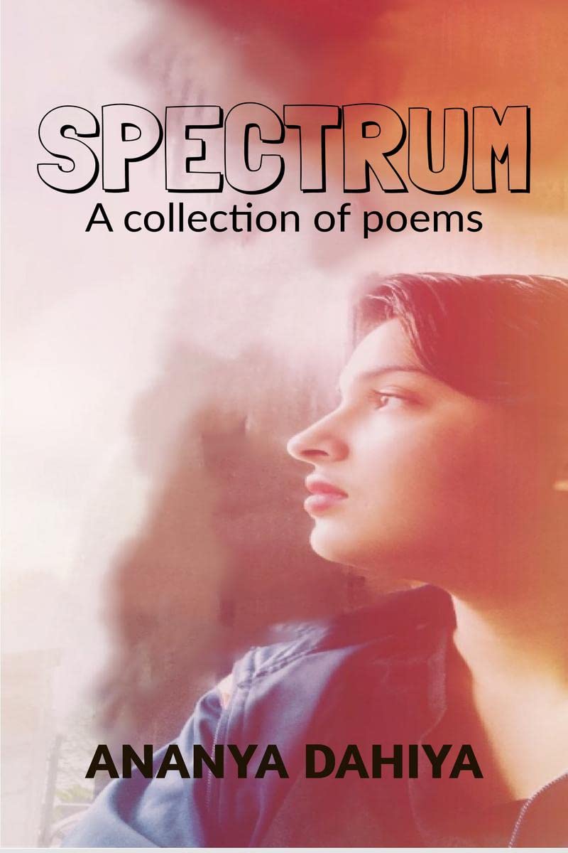 Spectrum : A collection of poems
