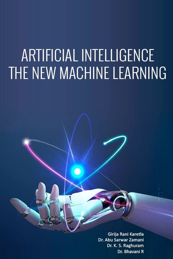 Artificial Intelligence  The New Machine Learning