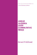 Linear Algebra over Commutative Rings (Chapman & Hall/CRC Pure and Applied Mathematics)