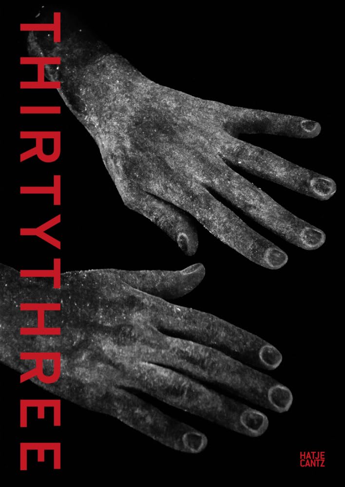 Thirty Three: A New Horizon Of Photography At MoholyNagy University Of Art And Design Budapest